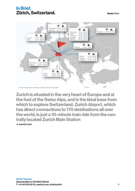 In Brief, Zürich, Switzerland. Zurich Is Situated in the Very Heart of Europe