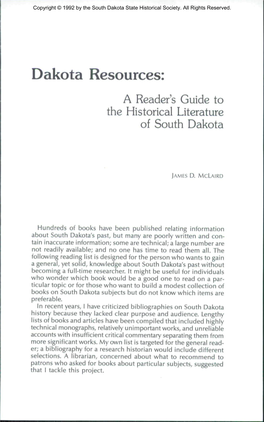 Dakota Resources: a Readers Guide to the Historical Literature of South Dakota