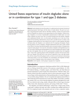 United States Experience of Insulin Degludec Alone Or in Combination for Type 1 and Type 2 Diabetes