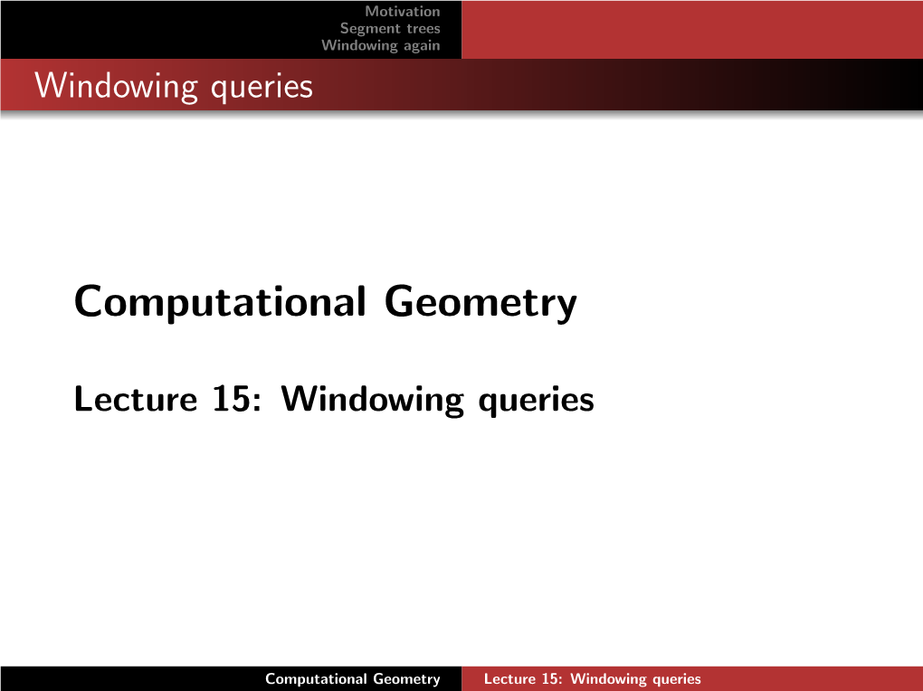 Lecture 15: Windowing Queries