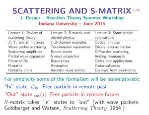 Scattering and S-Matrix 1/42 J