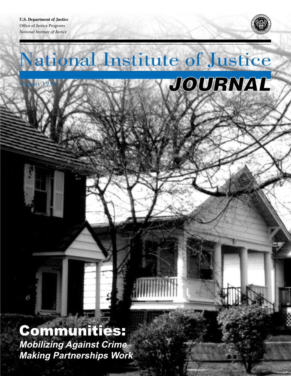 Communities and Criminal Justice: a Powerful Alignment