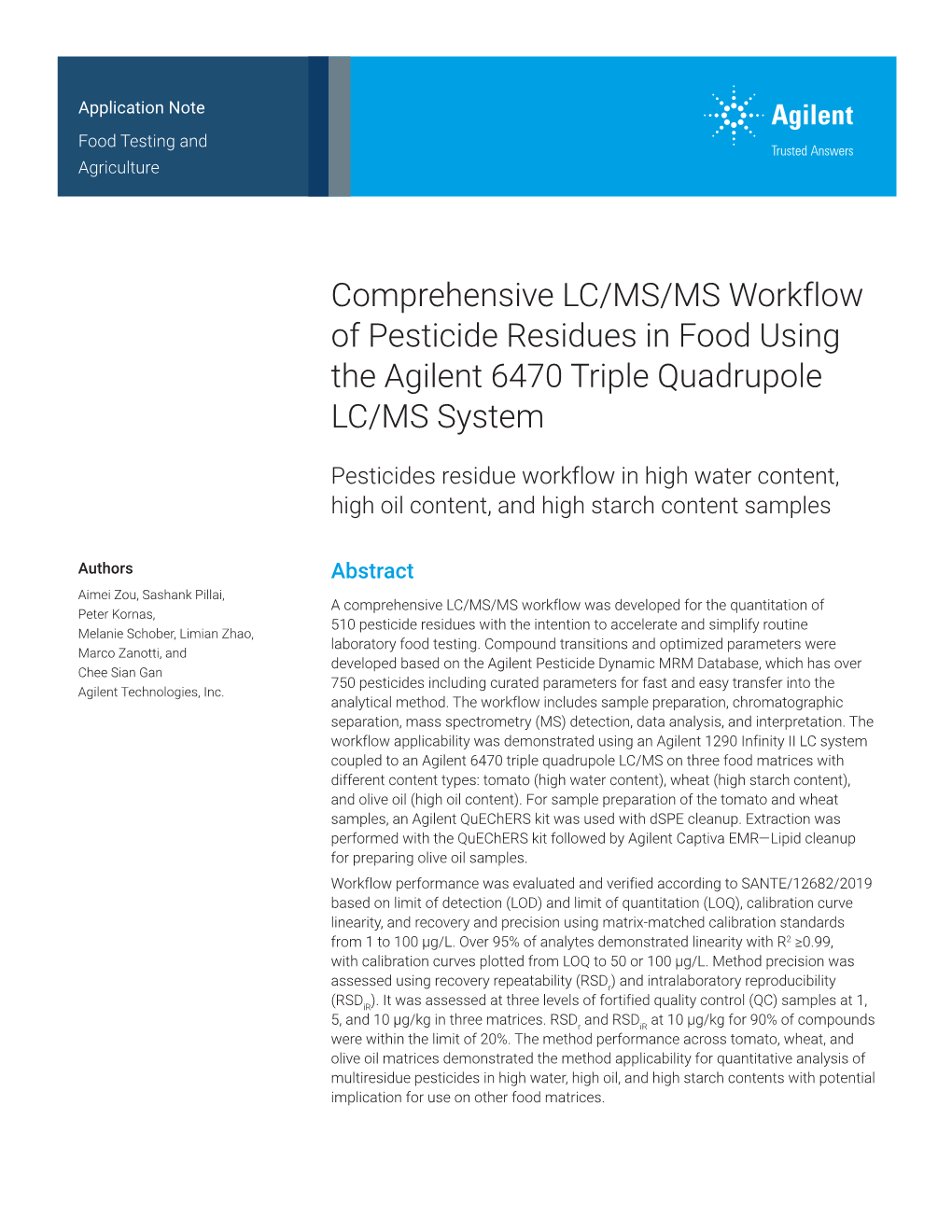 Comprehensive LC/MS/MS Workflow of Pesticide Residues in High Water