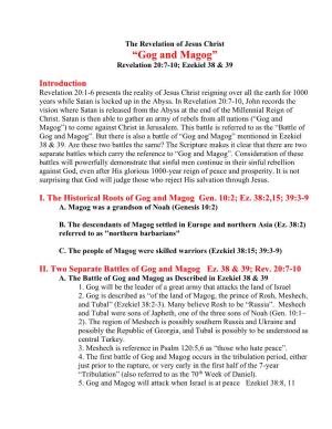 “Gog and Magog” Revelation 20:7-10; Ezekiel 38 & 39