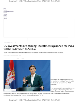 Investments Planned for India Will Be Redirected to Serbia Today, Prime Minister of Serbia, Ana Brnabic, Announced Three Or Four New Investments in Serbia