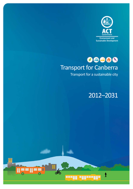 Transport for Canberra Policy Linkages
