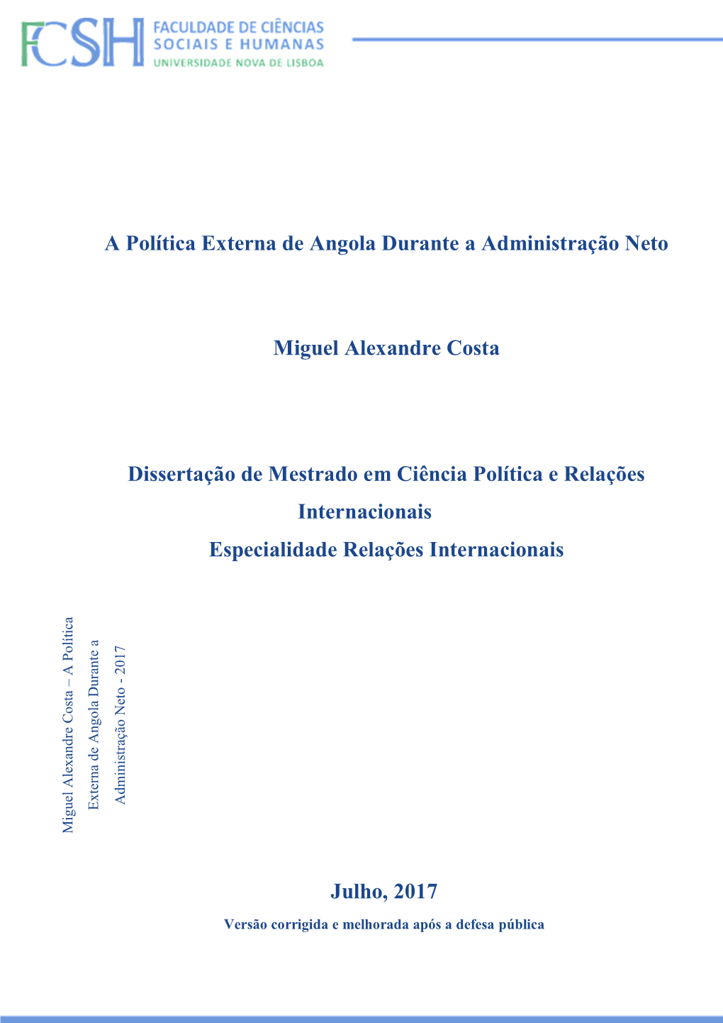 A Política Externa De Angola Durante a Administração Neto Miguel