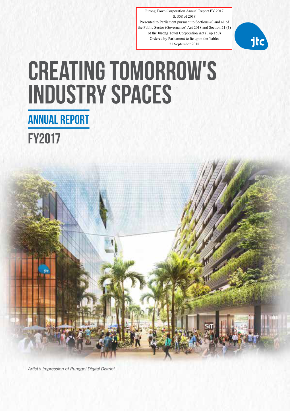 Creating Tomorrow's Industry Spaces Annual Report Fy2017