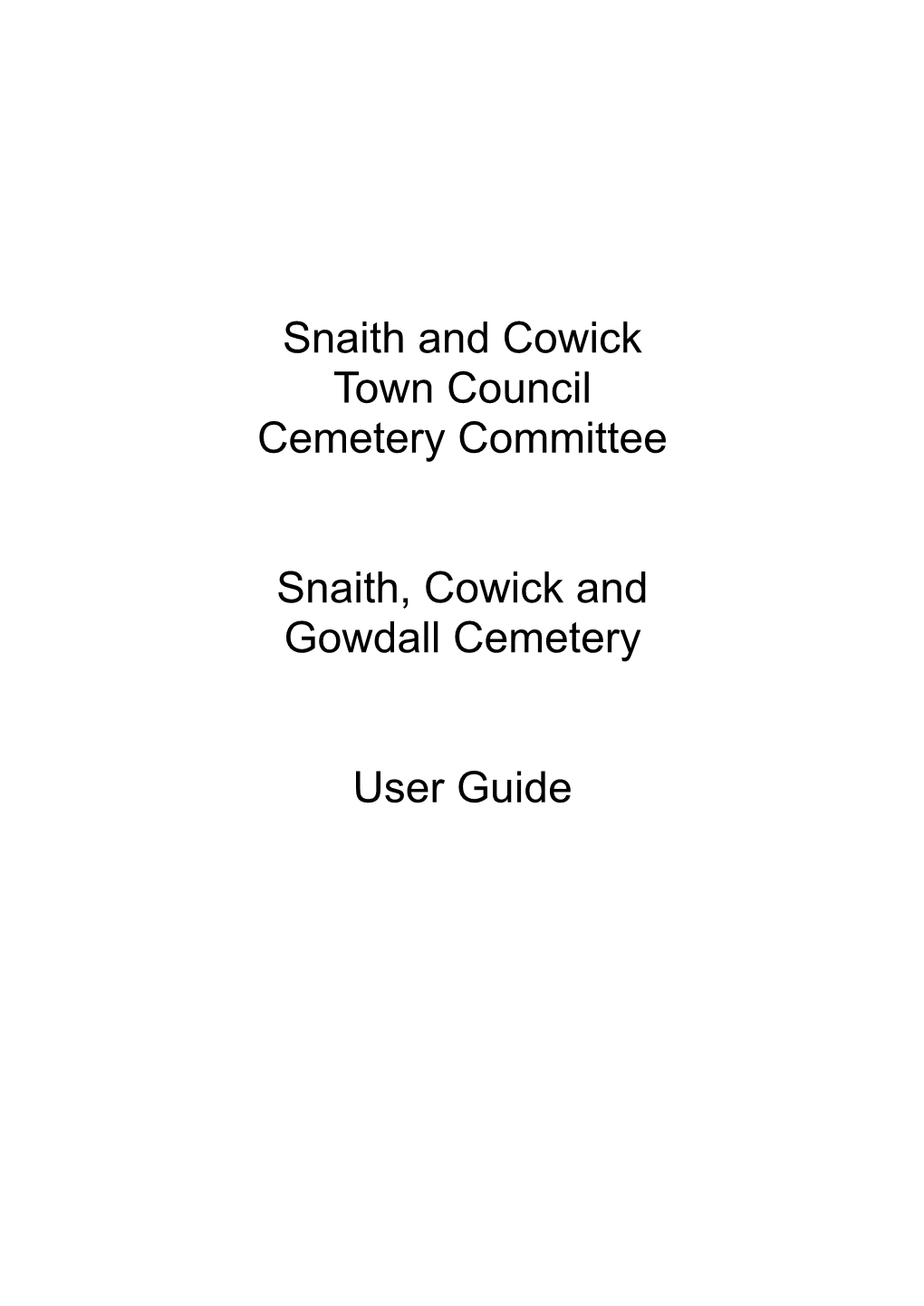 Snaith and Cowick Town Council Cemetery Committee Snaith