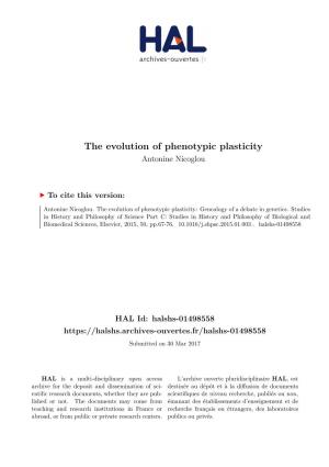 The Evolution of Phenotypic Plasticity Antonine Nicoglou