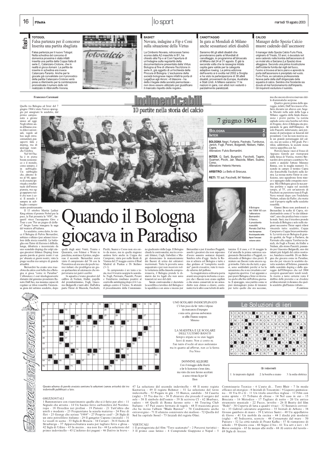 Lo Sport Martedì 19 Agosto 2003