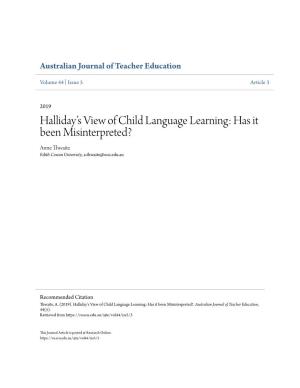 Halliday's View of Child Language Learning: Has It Been Misinterpreted?