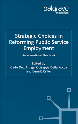 Strategic Choices in Reforming Public Service Employment an International Handbook