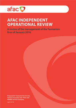 AFAC Independent Operational Review of the Management of the Tasmanian Fires of January 2016