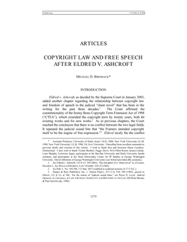 Articles Copyright Law and Free Speech After Eldred V