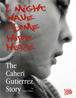 The Caheri Gutierrez Story