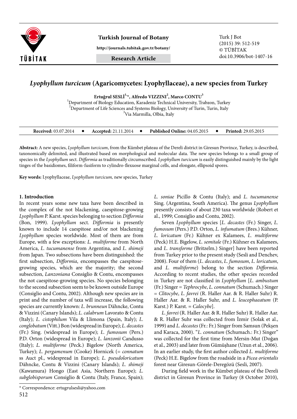 Lyophyllum Turcicum (Agaricomycetes: Lyophyllaceae), a New Species from Turkey