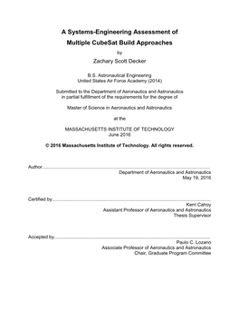 A Systems-Engineering Assessment of Multiple Cubesat Build Approaches by Zachary Scott Decker