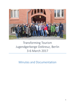 Transforming Tourism Jugendgerberge Ostkreuz, Berlin 3-6 March 2017