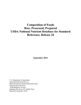 Composition of Foods Raw, Processed, Prepared USDA National Nutrient Database for Standard Reference, Release 24