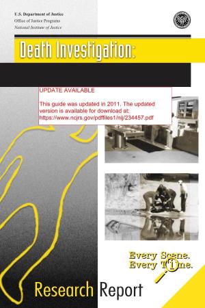 Death Investigation: a Guide for the Scene Investigator