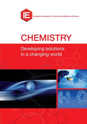 Chemistry: Developing Solutions in a Changing World