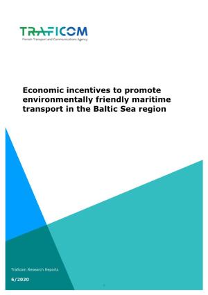 Economic Incentives to Promote Environmentally Friendly Maritime Transport in the Baltic Sea Region