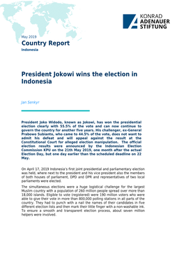 Country Report President Jokowi Wins the Election in Indonesia