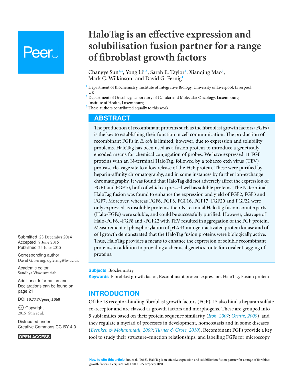 Halotag Is an Effective Expression and Solubilisation Fusion Partner for a Range of Fibroblast Growth Factors