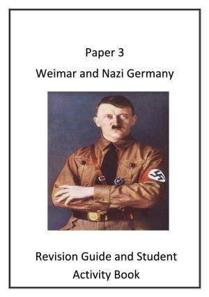Paper 3 Weimar and Nazi Germany Revision Guide and Student Activity Book
