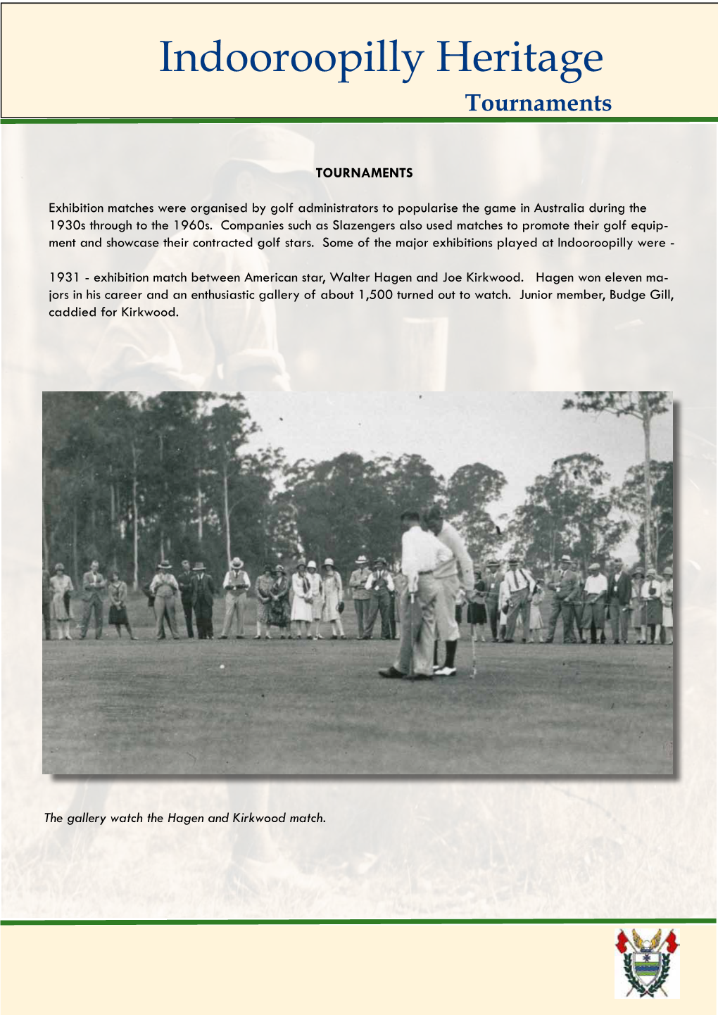 Indooroopilly Heritage Tournaments