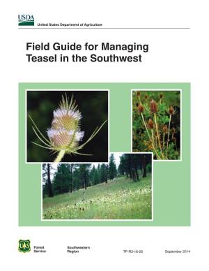 Field Guide for Managing Teasel in the Southwest