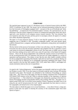 FOREWORD the Attached Paper Appeared As Part of a Workshop Session of Tutorial Lectures Held at the PRO- TEXT I Conference in Late 1984