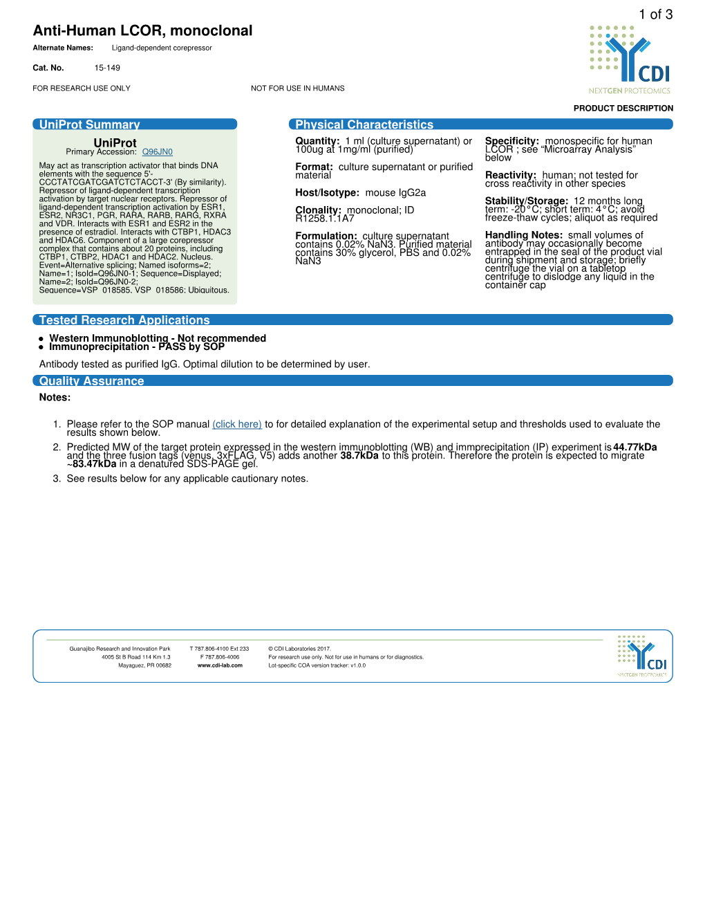 Anti-Human LCOR, Monoclonal Alternate Names: Ligand-Dependent Corepressor