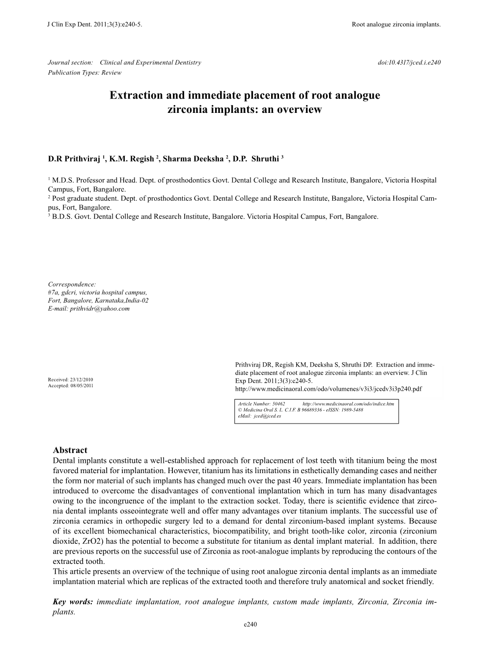 Extraction and Immediate Placement of Root Analogue Zirconia Implants: an Overview