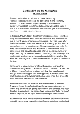 Zombie Rebirth and the Walking Dead Dr Julia Round Flattered and Excited to Be Invited to Speak Here Today. Not Least Because W