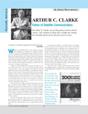 ARTHUR C. CLARKE Father of Satellite Communication