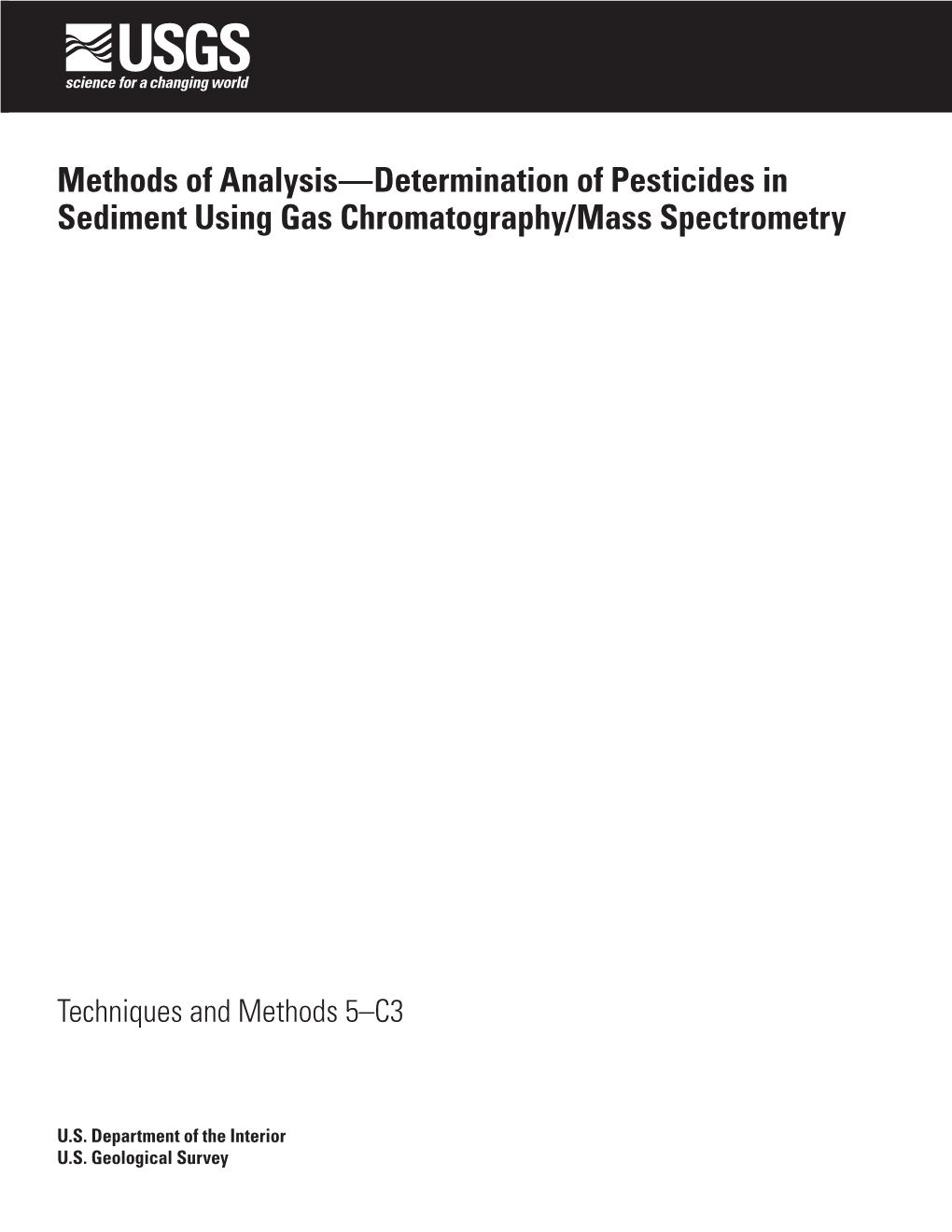 Methods of Analysis-Determination of Pesticides in Sediment Using Gas