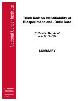 Think Tank on Identifiability of Biospecimens and -Omic Data