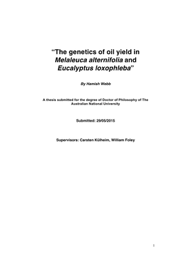 “The Genetics of Oil Yield in Melaleuca Alternifolia and Eucalyptus Loxophleba”