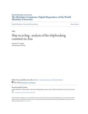 Ship Recycling : Analysis of the Shipbreaking Countries in Asia Rolando D