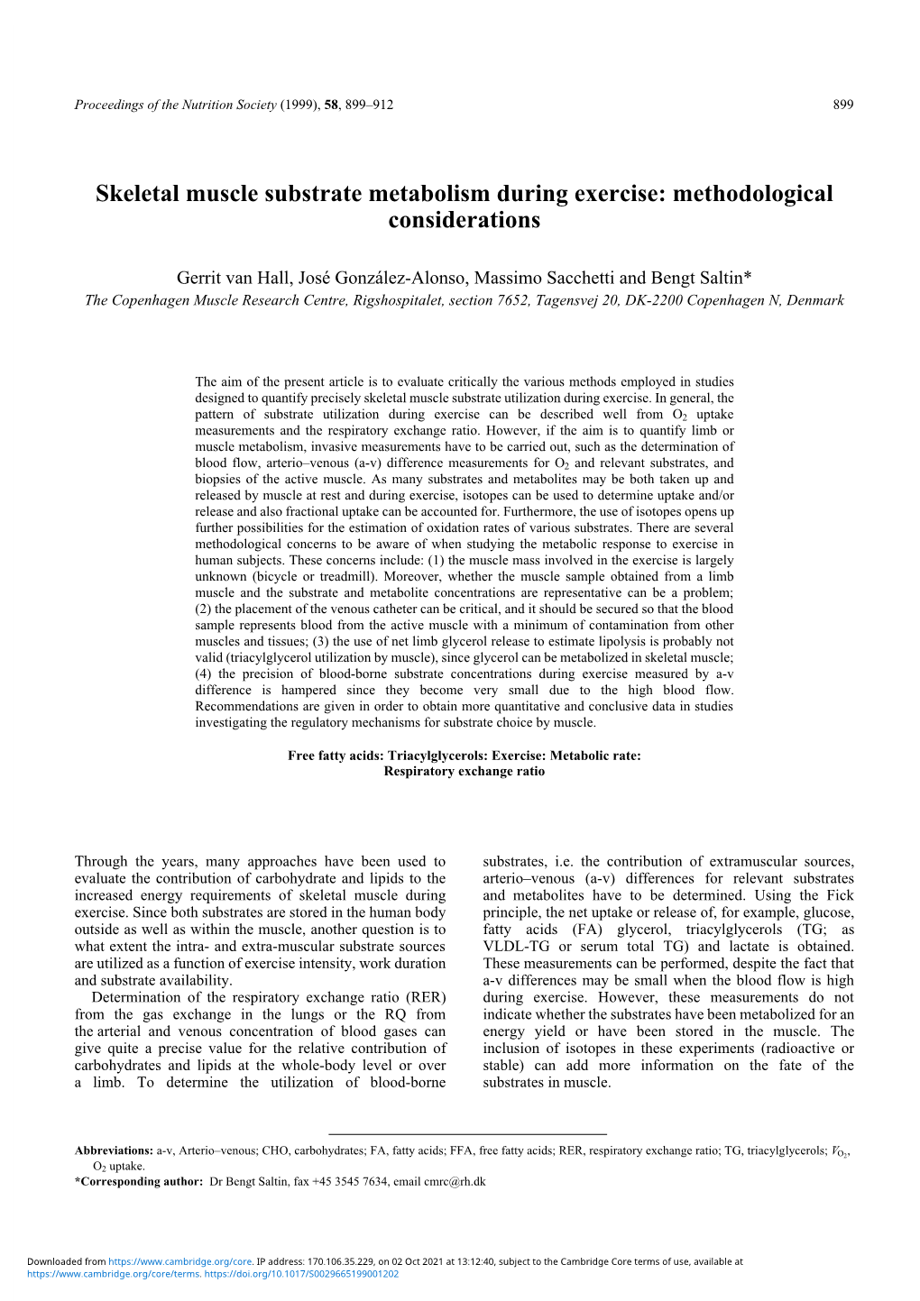 Skeletal Muscle Substrate Metabolism During Exercise: Methodological Considerations