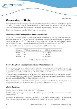 Conversion of Units Some Problems in Engineering Mechanics May Involve Units That Are Not in the International System of Units (SI)