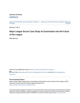 Major League Soccer Case Study an Examination Into the Future of the League