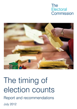 The Timing of Election Counts