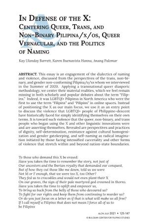 In Defense of the X: Centering Queer, Trans, and Non-Binary Pilipina/X/Os, Queer Vernacular, and the Politics of Naming