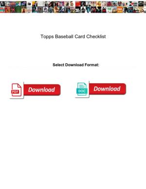 Topps Baseball Card Checklist