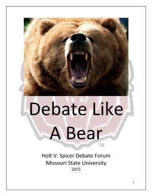 Holt V. Spicer Debate Forum Missouri State University 2015