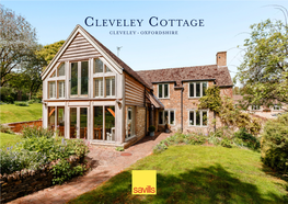 Cleveley Cottage CLEVELEY • OXFORDSHIRE Cleveley Cottage CLEVELEY • OXFORDSHIRE