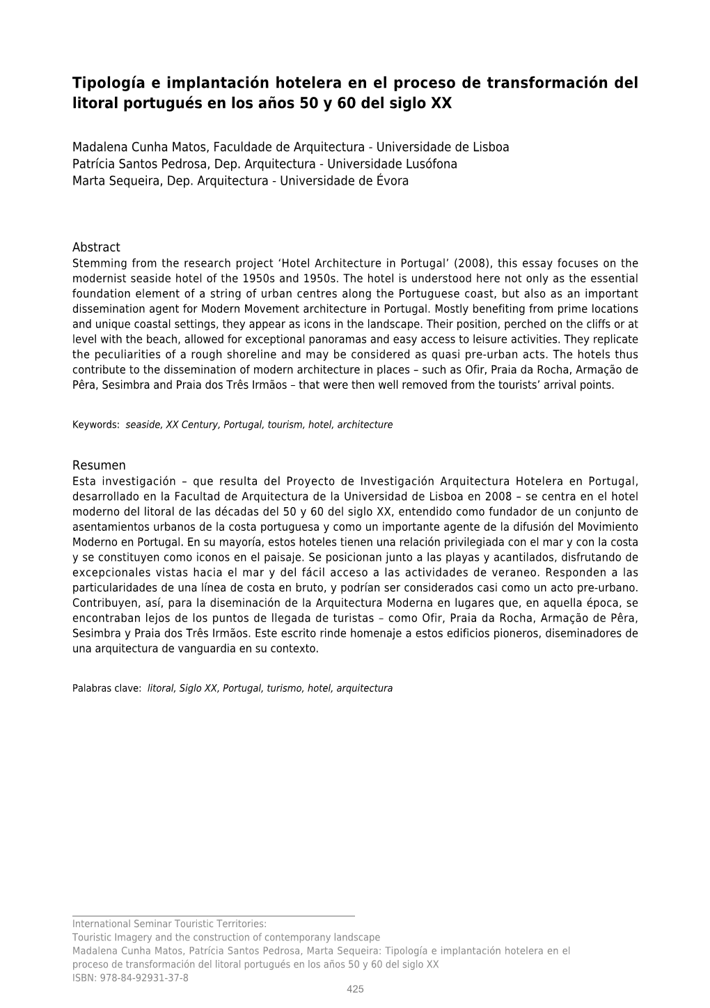 Tipología E Implantación Hotelera En El Proceso De Transformación Del Litoral Portugués En Los Años 50 Y 60 Del Siglo XX